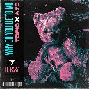 Why Do You Lie To Me Feat. Lil Baby