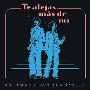 Te Alejas Mas De Mi