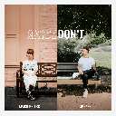 Maybe Don't Feat. JP Saxe