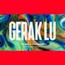 Gerak Lu.. (feat. Malik Abdullah)