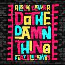 Do The Damn Thing Feat. Blackway