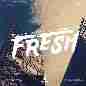 Fresh - Greg, Johnny King & KG