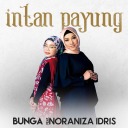 Intan Payung Feat. Noraniza Idris (Verse)