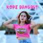 Kopi Dangdut - Vita Alvia (Single)