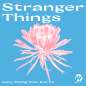 Stranger Things - Lizzy Wang