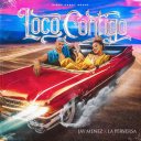 Loco Contigo Feat. La Perversa