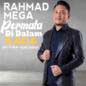 Rahmad Mega - Permata Di Dalam Kaca