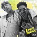 Empty Bottles Feat. Mod Sun