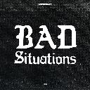 Bad Situations