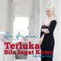 Ria Amelia - Terluka Bila Ingat Kamu