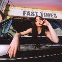 Fast Times (Chorus)