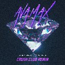 Maybe You're The Problem (Crush Club Remix)