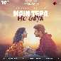 Main Tera Ho Gaya - Yasser Desai