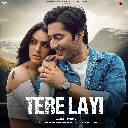 Tere Layi