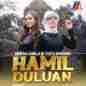 Hamil Duluan - Tuty Wibowo (Single)