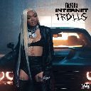 Internet Trolls Feat. HitKidd