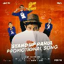 Stand Up Rahul Promotional Song