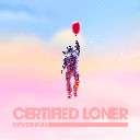 Certified Loner (No Competition)