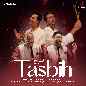 Tasbih - Salim Sulaiman & Salim Merchant & Lakhwinder Wadali