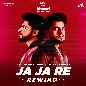 Ja Ja Re (Rewind)