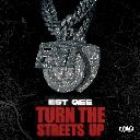 Turn The Streets Up