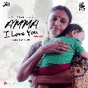 Amma I Love You