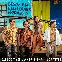 Besos en Cualquier Horario