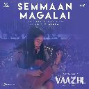 Semmaan Magalai Feat. Gina Mirenda