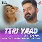 Teri Yaad - Salim Sulaiman & Pawan Singh & Anshuman Sharma