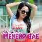 Meneng Bae (Diam Diam Selingkuh) (Single)