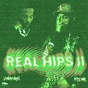 Real Hips 2 (Slowed Down)