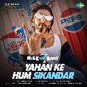 Woh Sikandar Hi Dosto
