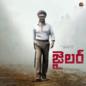 Jailer - Telugu (Dinker Kalvala & Chorus)