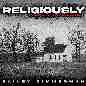 Religiously (Religiously. The Acoustic Sessions.)