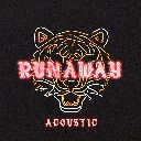 RUNAWAY (Acoustic)