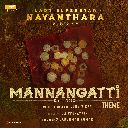 Mannangatti Theme