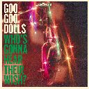 Who's Gonna Hear Their Wish?