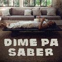 Dime pa saber
