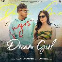 Dream Girl Feat. Shivani Yadav