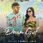 Dream Girl - Sahil Dhull & Bamboo Beats