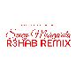 Spicy Margarita (R3HAB Remix)