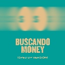 Buscando Money (Sped Up Version)
