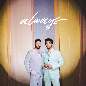 Always - Armaan Malik & Calum Scott