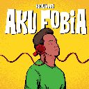 Aku Fobia (Verse)