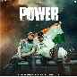 Power - Sahil Dhull & Filmy