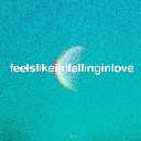 Feelslikeimfallinginlove