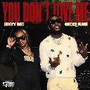 You Don't Love Me