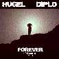 Forever - Hugel & Diplo (INT)