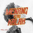 Menang Atau Kalah