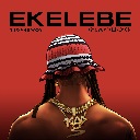 EKELEBE Feat. ODUMODUBLVCK